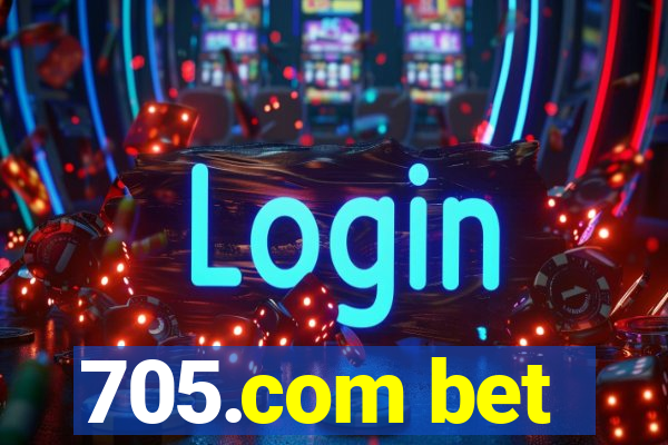 705.com bet